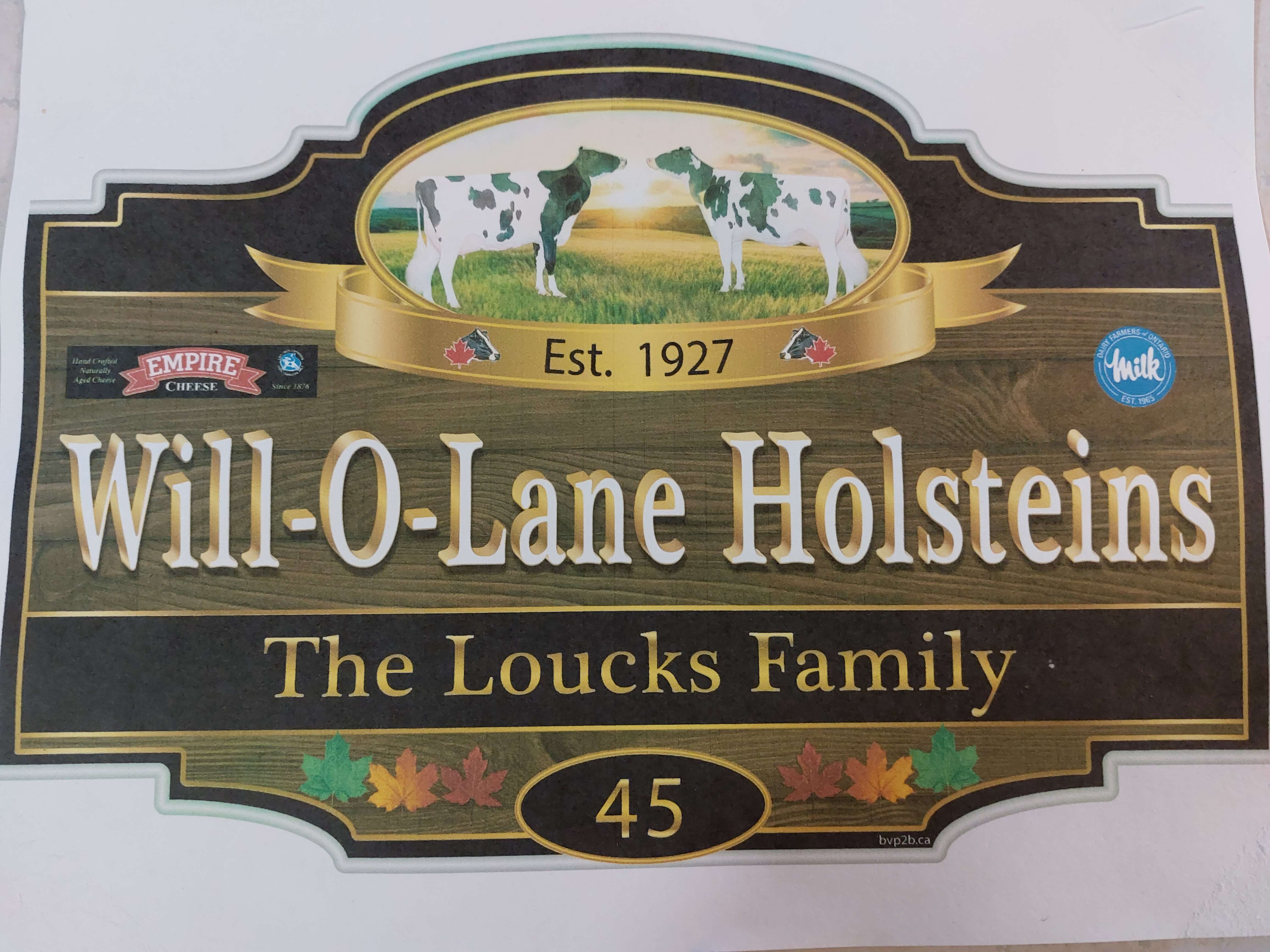 Will-O-Lane Holsteins - The Loucks Family